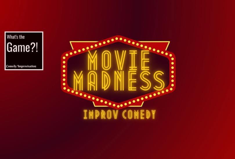 Poster with the title "Movie Madness" in a design to look like it's made out of lightbulbs like an old-school cinema