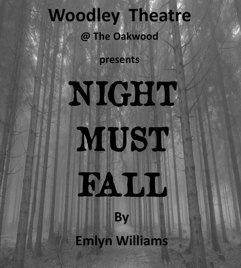"Night Must Fall"  by Emlyn Williams