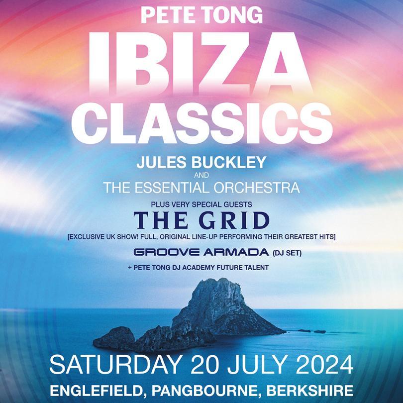 Pete Tong Ibiza Classics With Jules Buckley & The Essential Orchestra
