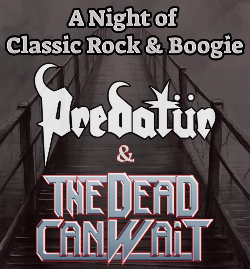 Predatür  + The Dead Can Wait
