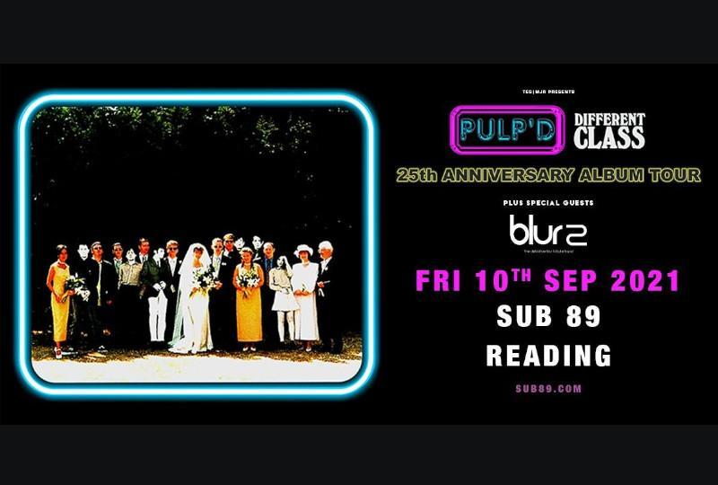 Pulp'd + Blur2 Different Class 25th Anniversary Tour