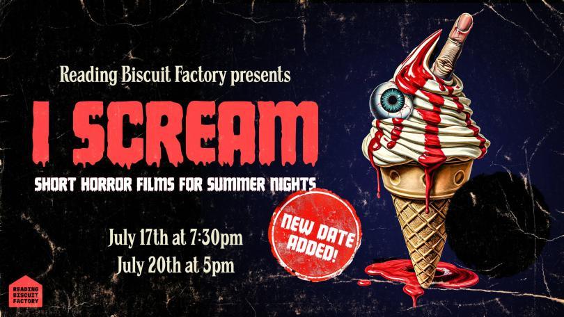 Poster for I Scream event with a picture of an ice-cream cone with an eyball in it, designed to look like an old VHS cover