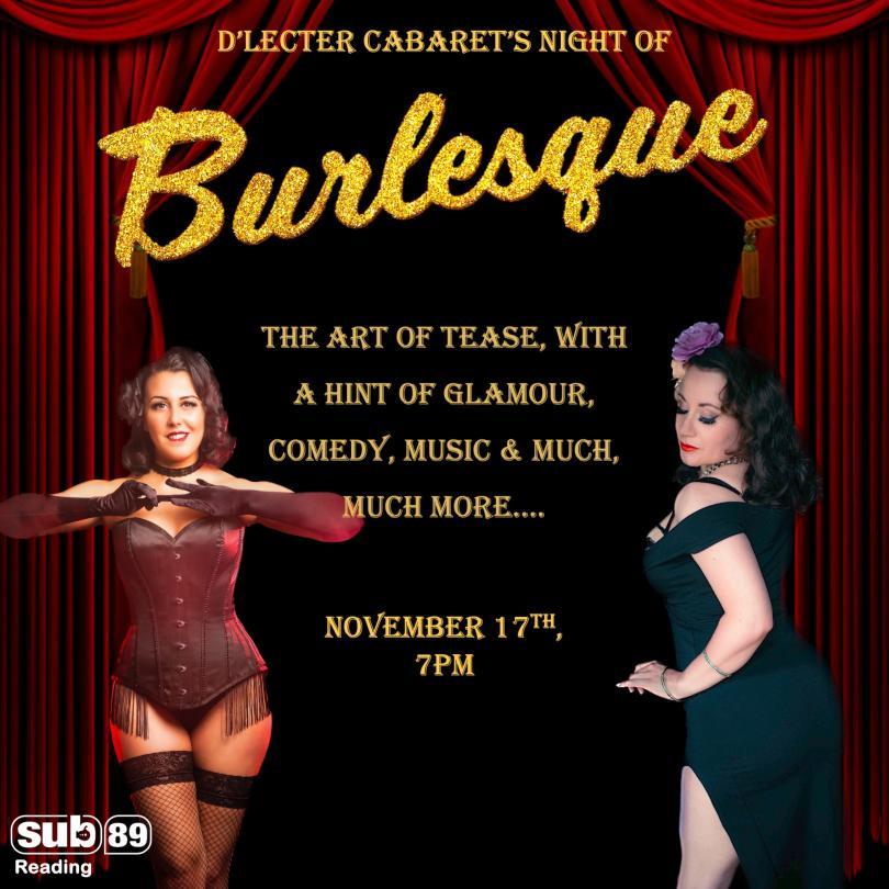 D'Lecter Cabaret brings you ... A Night of Burlesque
