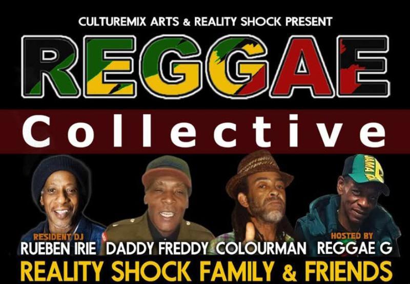 Reggae Collective Friday - Reality Shock Family & Friends