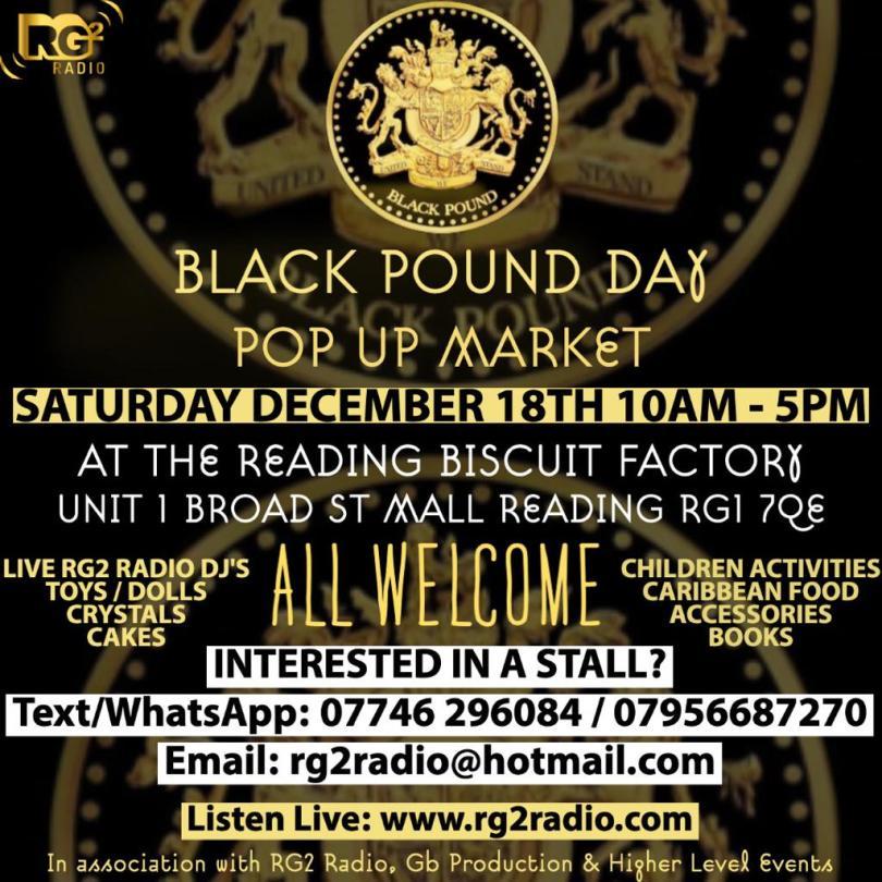black pound day 18th december 10am-5pm, music,  caribbean food, activities, gifts