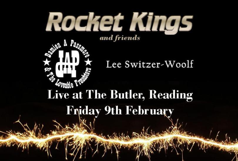 Rocket Kings / DAP & The Loveable Fraudsters / Lee Switzer-Woolf