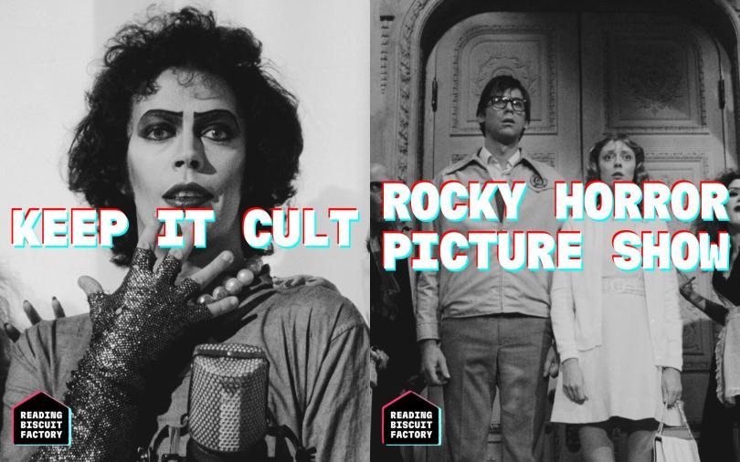Keep It Cult: The Rocky Horror Picture Show with images of Frnak n Further and Brad & Janet