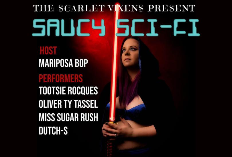 The Scarlet Vixens present: Saucy Sci-Fi!