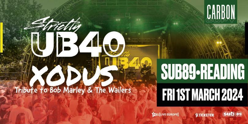 Strictly UB40 & XODUS