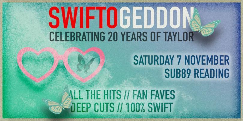 Poster for Swiftogeddon with a pair of pink heart-shaped glasses against a green background