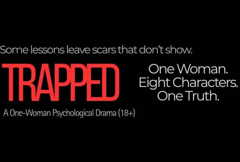 TRAPPED: One Woman Psychological Drama (Preview Show)