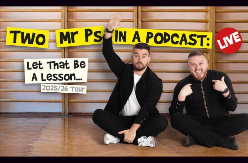 Two Mr Ps in a Podcast: Live – Let That Be A Lesson…