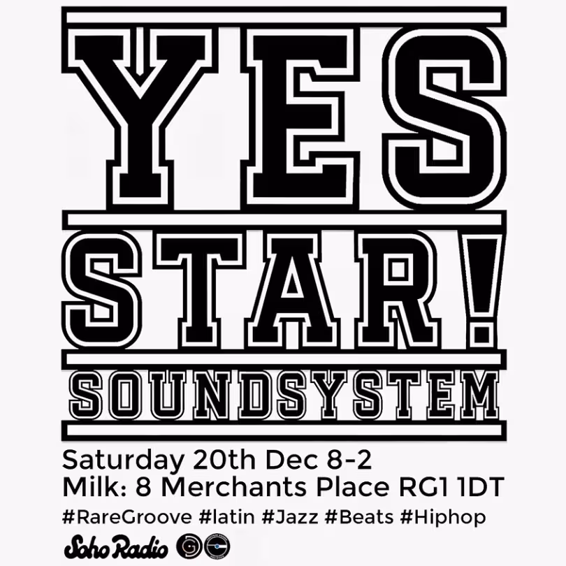 Poster for YES STAR Soundsystem event with the title in big, blocky letters
