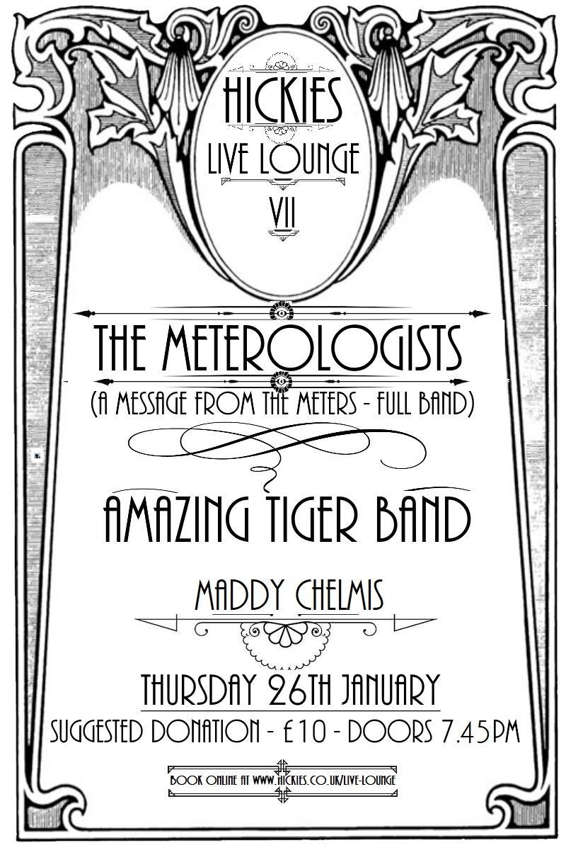 Hickies Live Lounge: The Meterologists, Amazing Tiger Band, Maddy Chelmis