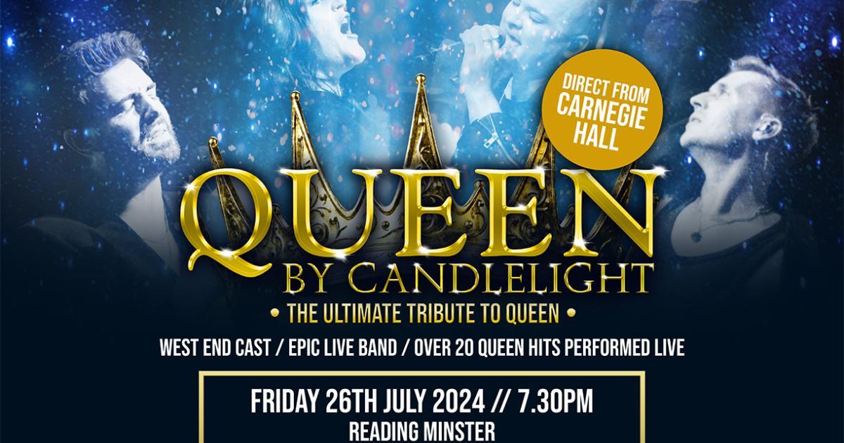 Queen by Candlelight at Reading Minster | What's On Reading