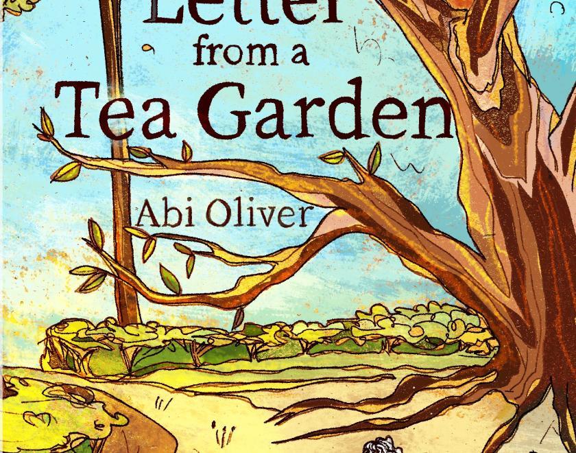 Book cover Abi Oliver Letter from a Tea Garden