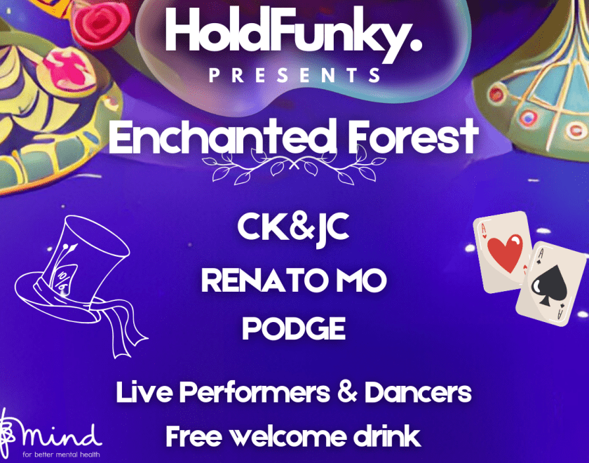 Holdfunky presents Enchanted Forest