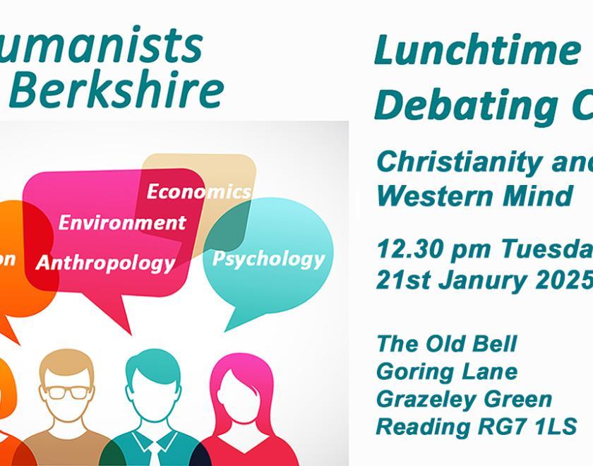 Lunchtime Debating: Christianity and the Western Mind