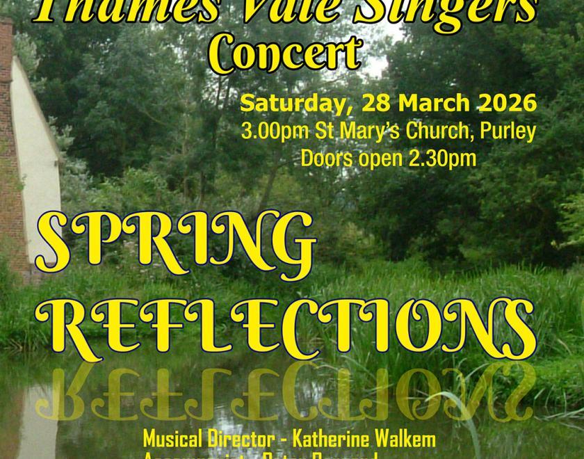 Poster for Spring Reflections event with the title over an image of a river bank, and an effect reflecting the title in the water