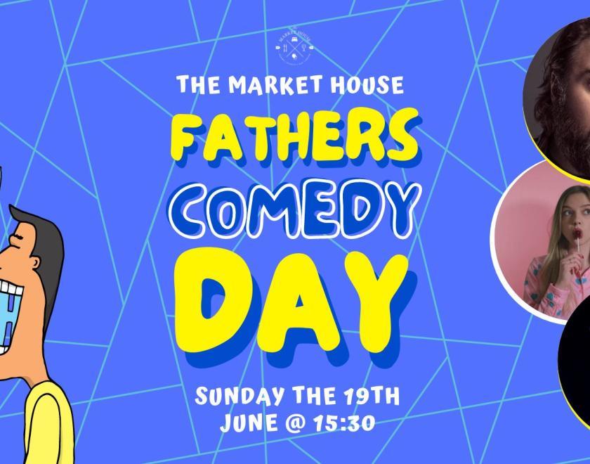 Fathers Comedy Day