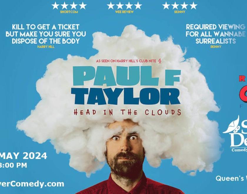 Bonus Show - Paul F Taylor: Head in the Clouds