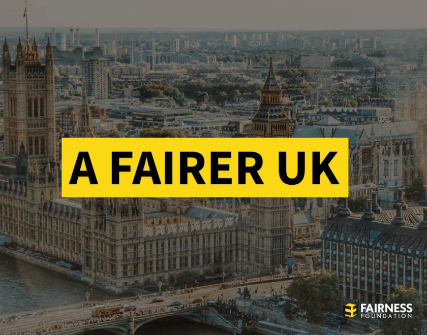 Picture of London with a banner saying 'A FAIRER UK'