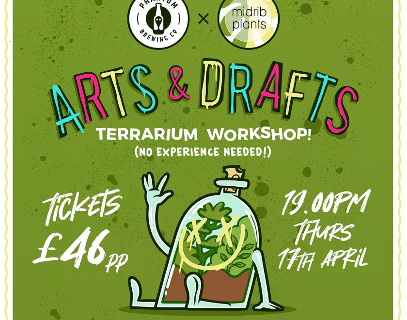 Arts & Drafts: Terrarium Workshop poster