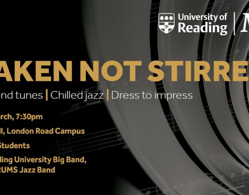 universityofreadingmusicshakennotstirredjamesbondbarrelinterleavenwithmusicalstavesdescriptionclassicbondtuneschilledjazzdresstoimpressSunday19thmarch730pmGreatHallLondonRoadCampus