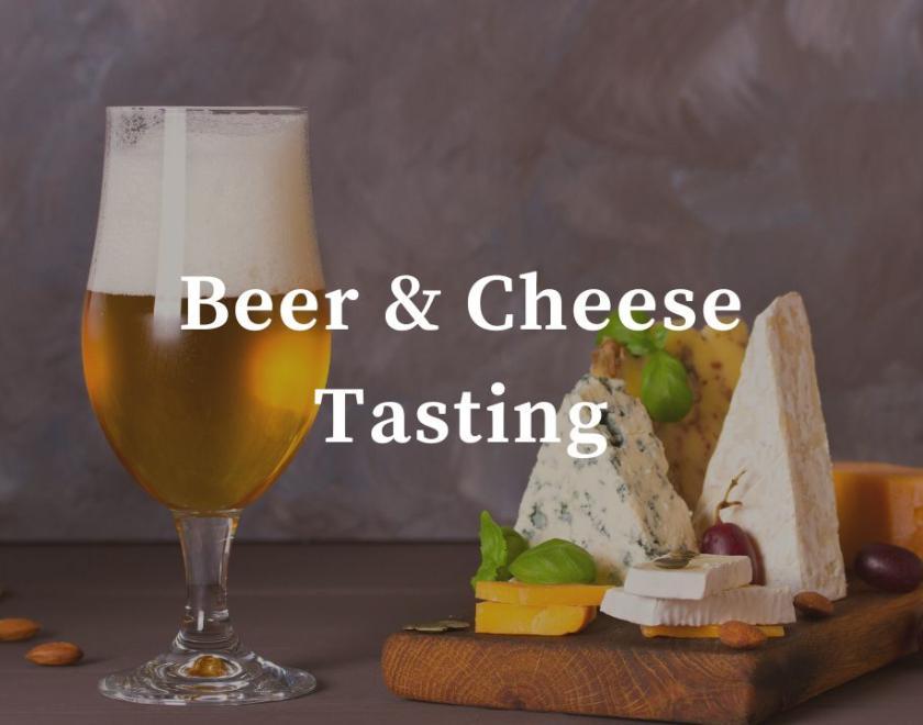 A taste of cheese and beer.