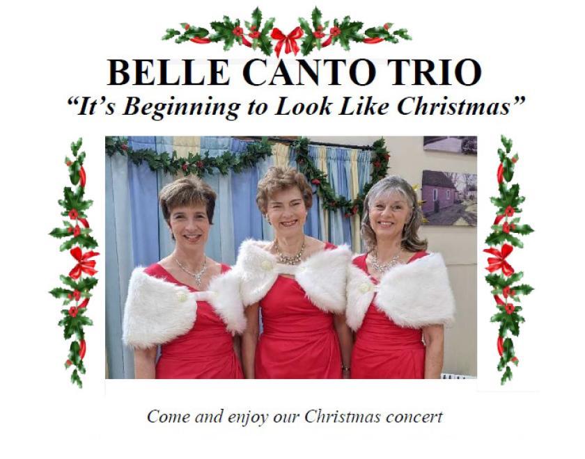 Belle Canto Trio - It's Beginning to Look Like Christmas