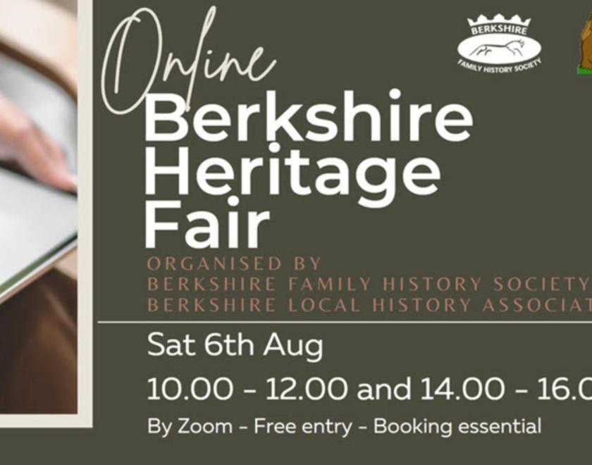 Berkshire Heritage Online Fair on 6th August