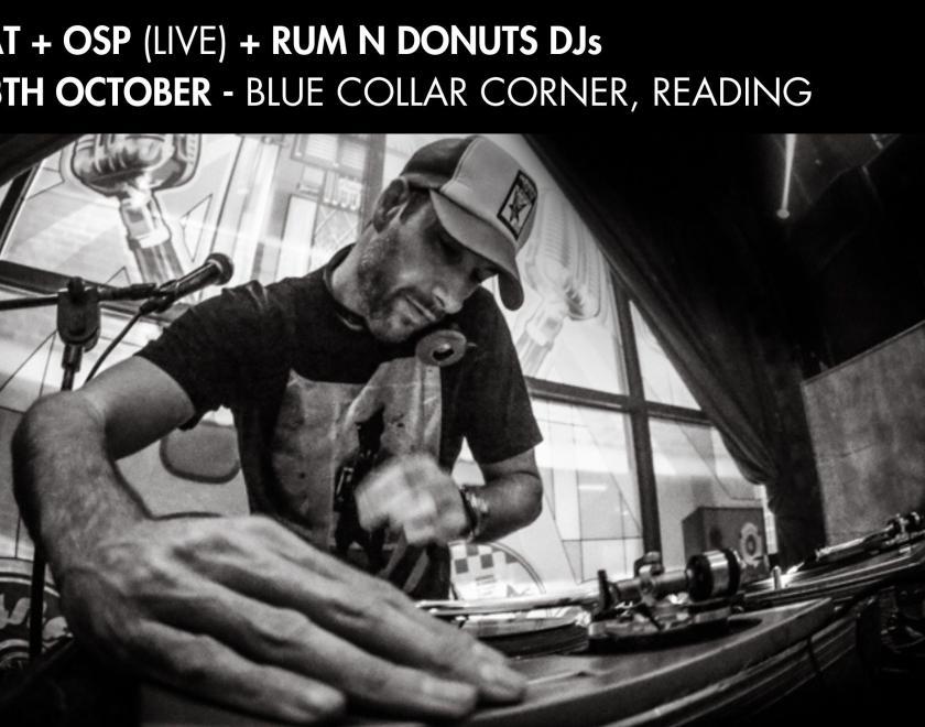DJ Format + OSP (live) + Rum n Donuts at Blue Collar Corner