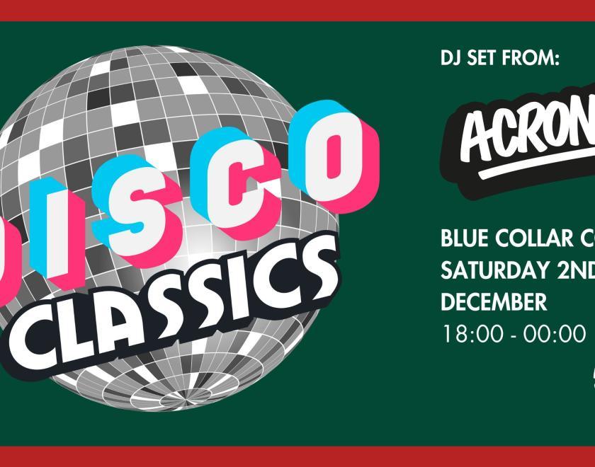 Disco Classics at Blue Collar Corner with DJ Acronym