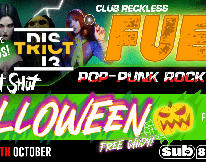 Club Reckless presents: FUEL - HALLOWEEN ft. District 13 and Tape it Shut LIVE!