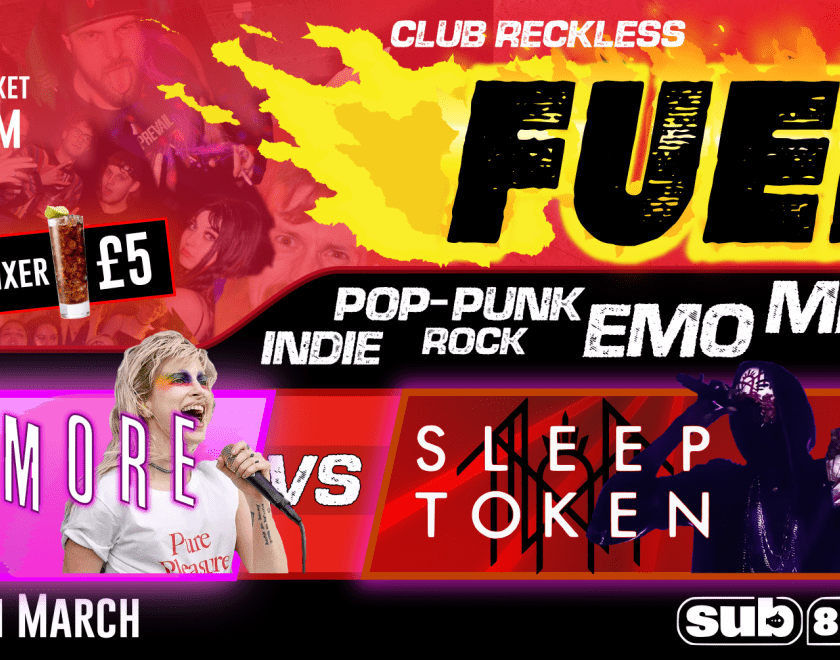 Club Reckless presents: FUEL - Paramore vs Sleep Token