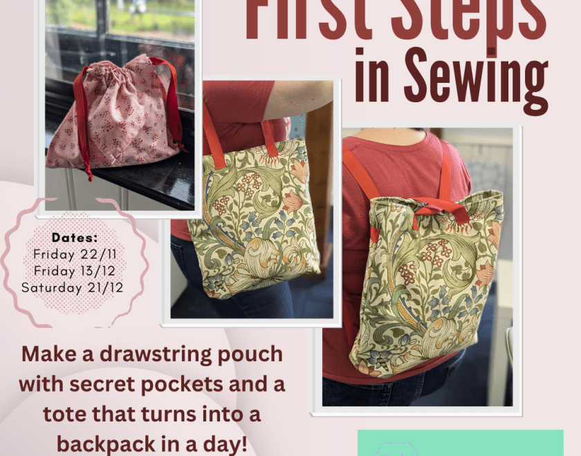 Flyer for the one-day beginners sewing course, showing the drawstring pouch and bag that are going to be made