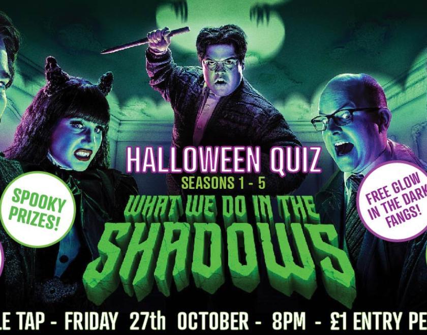 Quiz poster in shades of green, purple and black.  5 Characters from the TV show "What We Do In The Shadows" stare out at you not entirely menacingly 