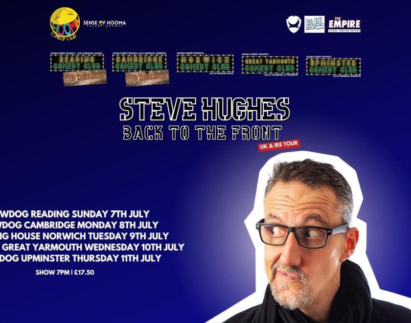 Poster of Steve Hughes 'Back to the front' tour.