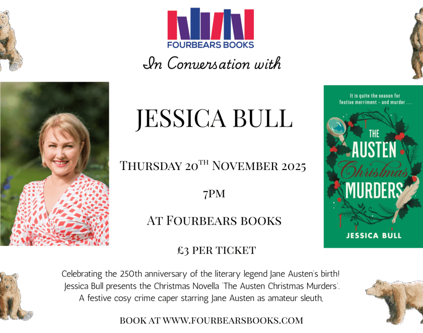 Picture of Jess Bull, her book The Austen Christmas Murders. Tickets £3 November 20th 7pm at Fourbears Books