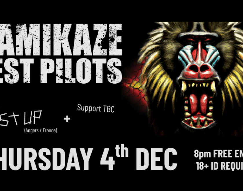 KAMIKAZE TEST PILOTS @kamikazetestpilots Genre bending, big riff, heavy, alt-rock Reading locals return to The Turtle. With Rest Up (France) @restupband support TBC 8pm FREE ENTRY // 18+ ID Required