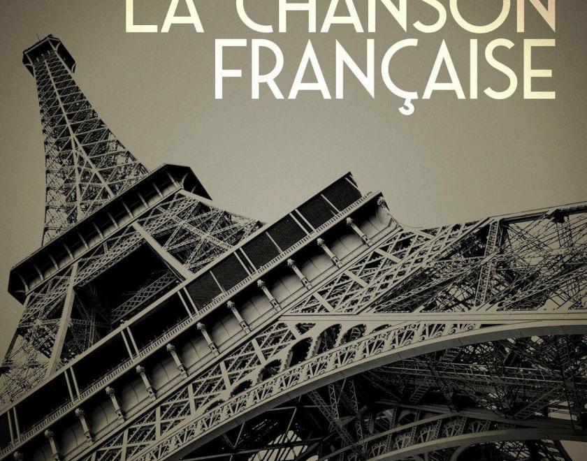 Photo of the Eiffel Tower with the caption "La Chanson Française"
