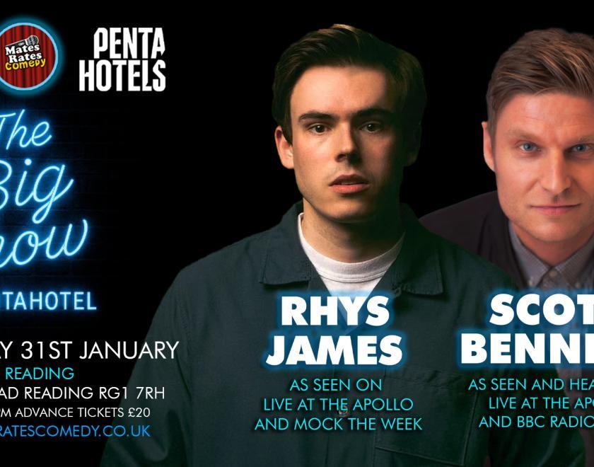 The Big Show at Penta Hotel with Scott Bennett & Rhys James