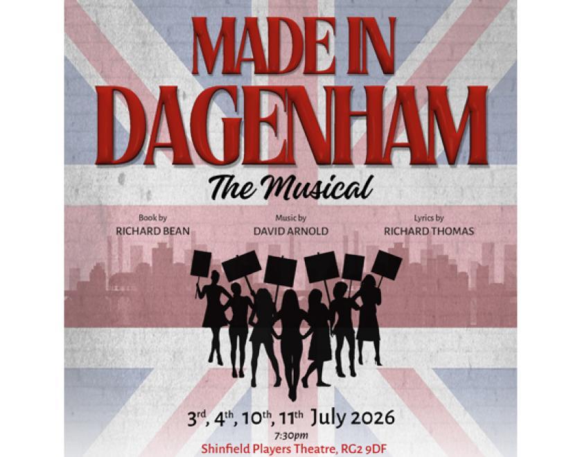 Shinfield Players Theatre Senior Youth Group - Made In Dagenham