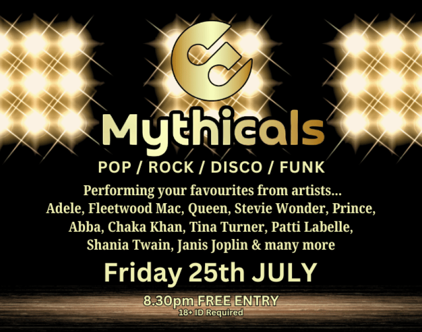 Mythicals  POP / ROCK / DISCO / FUNK  FREE ENTRY / 18+ ID Required
