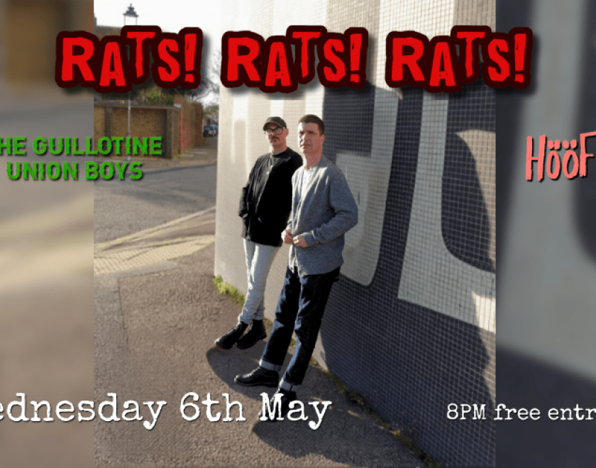 Rats! Rats! Rats!  Two-piece Grunge/Punk band from Gosport back at The Turtle  with The Guillotine Union Boys and HOOF  FREE ENTRY / 18+ ID Required