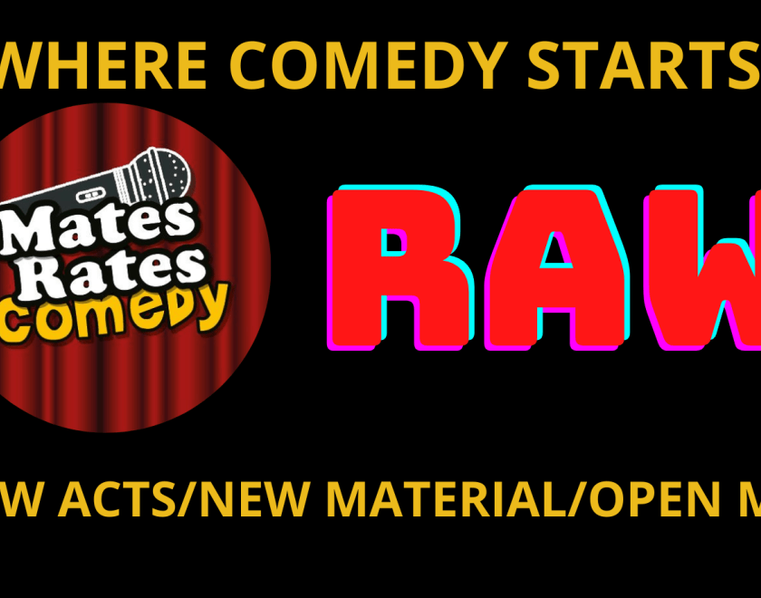 Mates Rates Comedy Raw, September 4