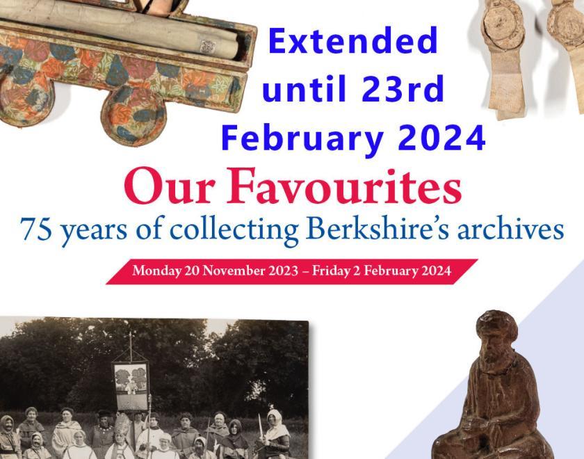 Poster for Our Favourites exhibition with Extended Until 23rd February 2024