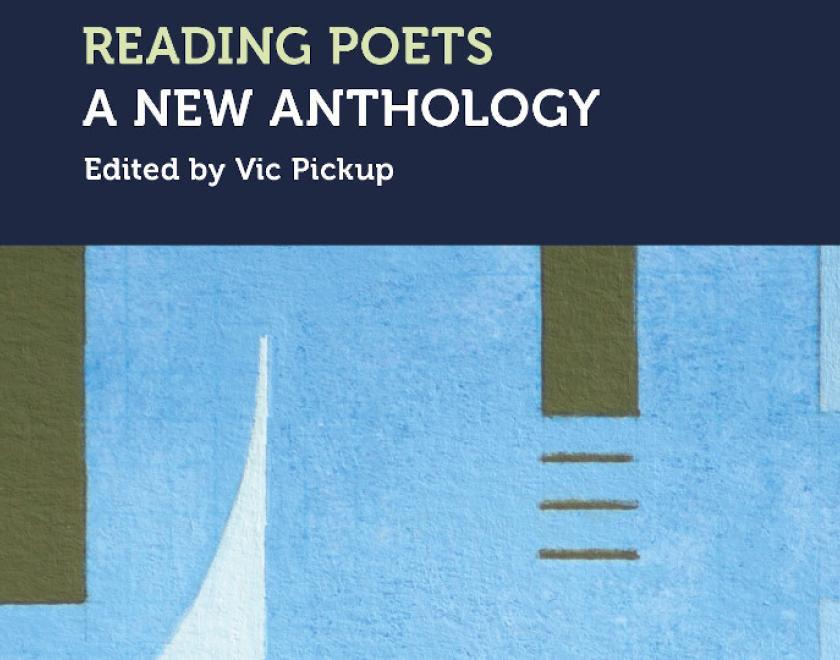 Reading Poets: A New Anthology