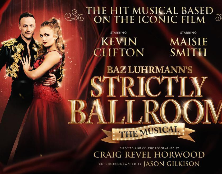 Baz Luhrmann's Strictly Ballroom The Musical