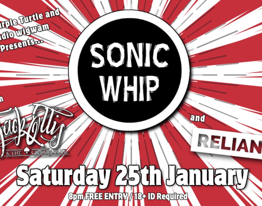 The Purple Turtle and Radio Wigwam Presents...  SONIC WHIP  Dutch rockers Sonic Whip return to the UK and The Purple Turtle this time on a Saturday night.   Support from Jack Ellis and The Contraband PLUS Reliant   FREE ENTRY / 18+ ID Required   @wearereliant @clubreckless @alt_berks @wokinghamfestival #purpleturtlerocks #whatsonreading #rock #readingmusicscene #livemusic #sonicwhip